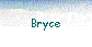  Bryce 