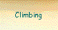  Climbing 