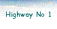  Highway No 1 