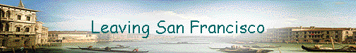  Leaving San Francisco 