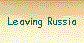  Leaving Russia 