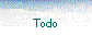  Todo 